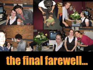 the final farewell... 