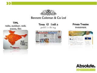 Bennett Coleman & Co Ltd Times  Of India publishing Private Treaties investment TIML radio, outdoor, web, events, film 