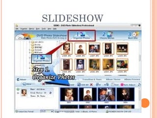 SLIDESHOW
 