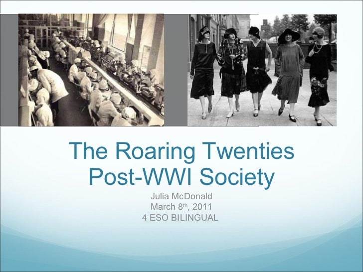 an examination of the roaring twenties in america The roaring twenties during the roaring 1920s, inventions like home refrigeration and penicillin sent america into the modern age. an examination of the roaring twenties in america The roaring twenties during the roaring 1920s, inventions like home refrigeration and penicillin sent america into the modern age.