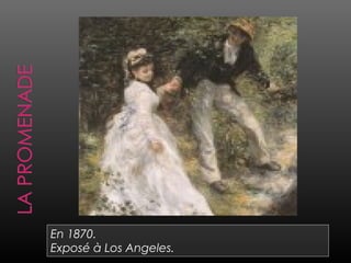 En 1870.
Exposé à Los Angeles.