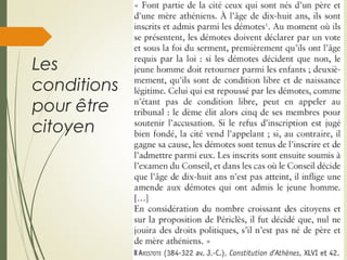 Les
conditions
pour être
citoyen
 
