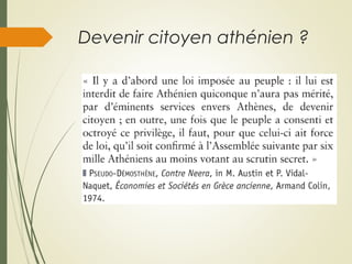 Devenir citoyen athénien ?
 