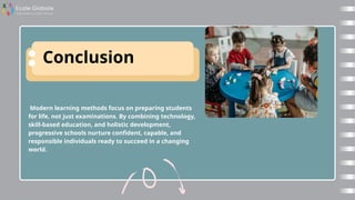 Modern Learning Methods Used by Progressive Schools | PPTX