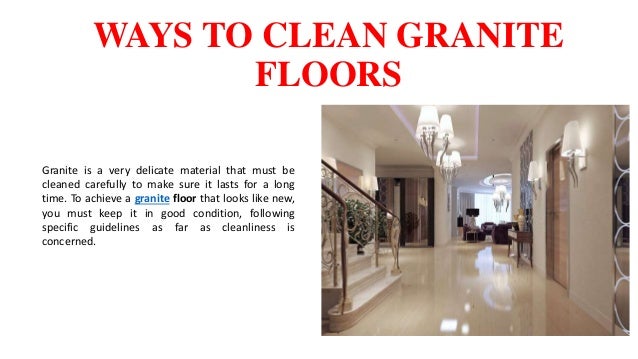 Way To Clean Granite Floors