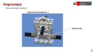 Engranajes
Ahora construye el modelo 2f:
Reducción de velocidad 24 : 1
Tornillo sin fin
 