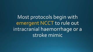 emergent NCCT
 