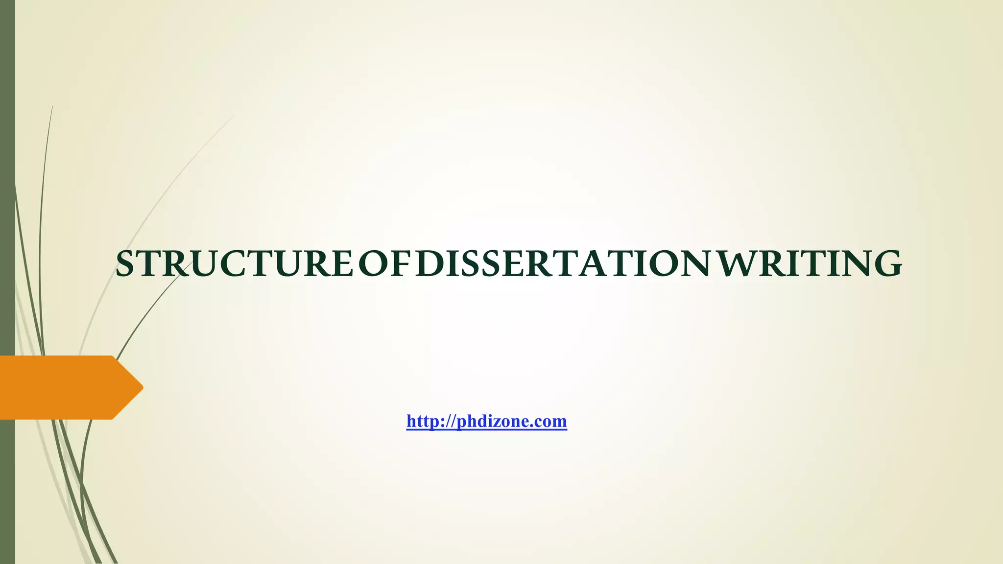 Structure Of Dissertation Writing | PPT