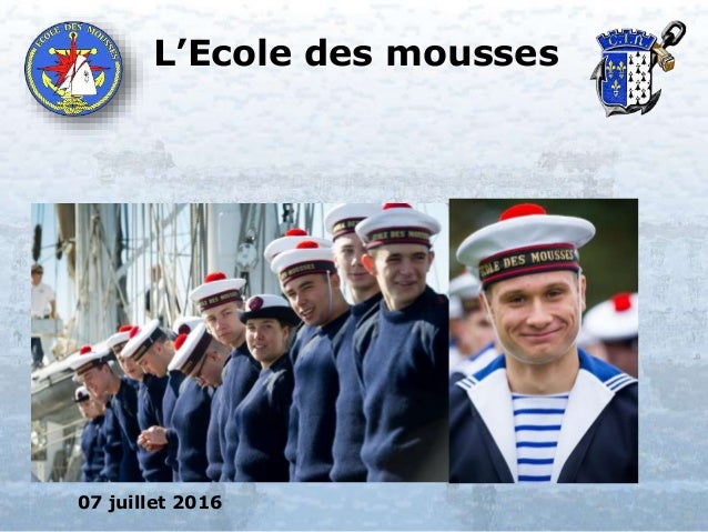L'Ecole des mousses