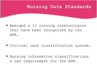Health Care Data
Standards Organizations
 It is a critical review the standards
organizations that have emerged to either...