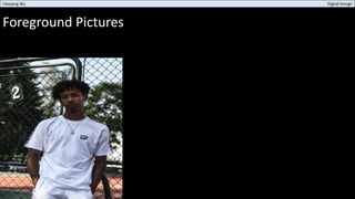 Foreground Pictures
Haoyang Wu Digital Design
 