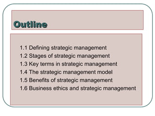 Chapter one - Strategic Management - An Overview | PPT