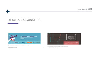 DEBATES E SEMINÁRIOS
 
