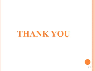 THANK YOU
27
 