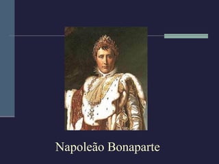 Napoleão Bonaparte 
