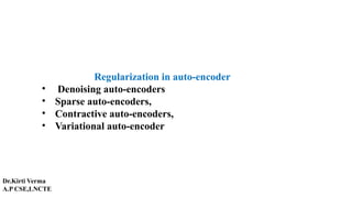Comprehensive Overview of Regularization Techniques in Auto-Encoders ...