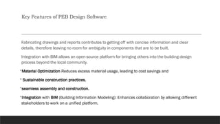 How advanced software helps in Streamlining PEB Designing | PPT