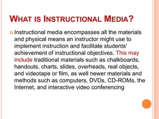 Instructional Media