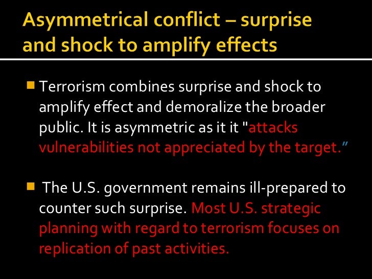 Ppt 12 effectiveness of asymmetrical conflict al qaeda