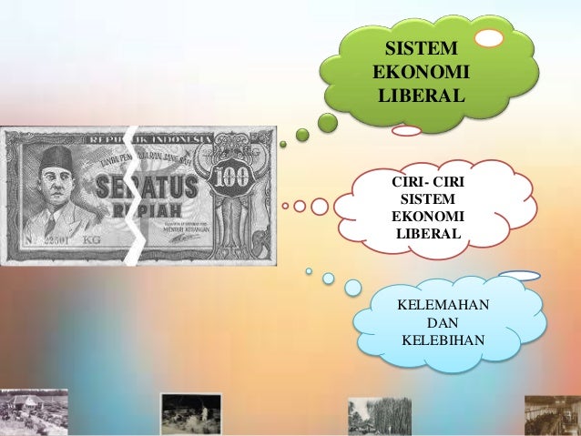 Ppt sistem ekonomi liberal