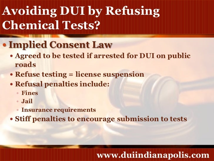 Indianapolis DUI Attorney Cautions About Refusing to Take Chemical Tests