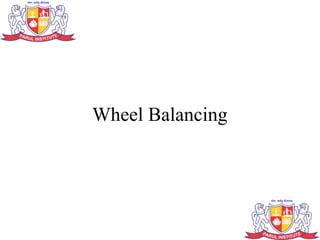 Wheel Balancing
 
