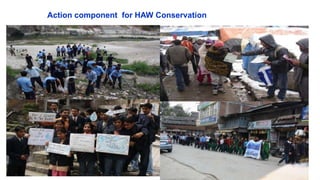 Initiatives for Conservation Measures
Conservation Measures
 