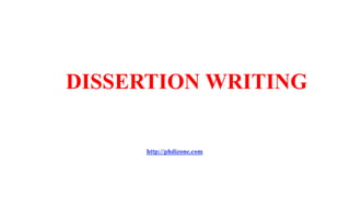 DISSERTION WRITING
http://phdizone.com