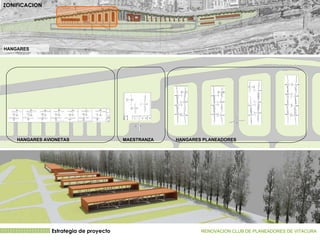 Estrategia de proyecto RENOVACION CLUB DE PLANEADORES DE VITACURA   HANGARES HANGARES AVIONETAS MAESTRANZA HANGARES PLANEADORES ZONIFICACION 