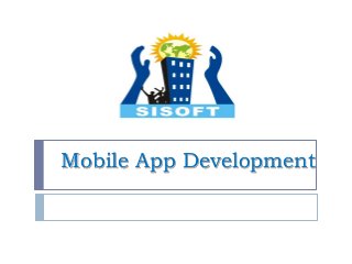 Mobile App Development

 