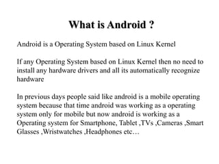 Android Introduction For Begineers | PPT
