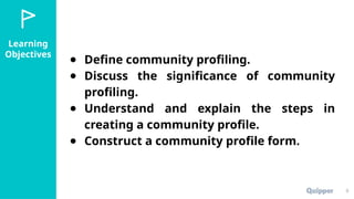 Community Profilingis research method | PPTX
