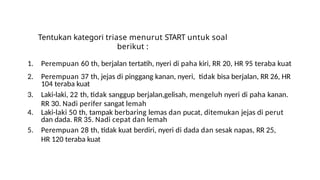 Triase di emergensi dengan metode START.pptx