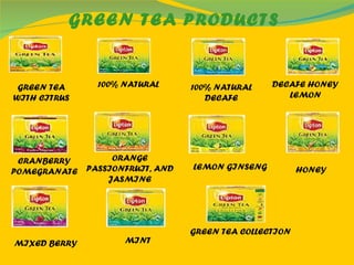 GREEN TEA PRODUCTS 100% NATURAL 100% NATURAL DECAFE DECAFE HONEY LEMON GREEN TEA WITH CITRUS CRANBERRY POMEGRANATE ORANGE PASSIONFRUIT, AND JASMINE LEMON GINSENG HONEY MIXED BERRY MINT GREEN TEA COLLECTION 