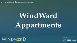 WindWard
Appartments
 