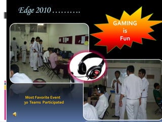 Edge  2010 : Group Discussion…….Conference Room