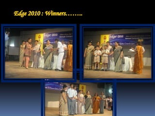 Edge 2010 : Prizes to be WON……..