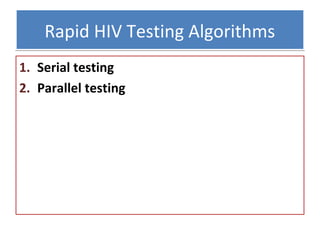 Hiv Parallel Testing Algorithm Ppt2.hiv testing technologies | PPT