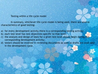 Testing Throughout The Software Life Cycle | PPTX