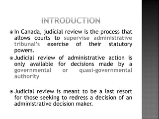 THE CONCEPT OF JUDICIAL REVIEW: A COMPARATIVE STUDY AMONG USA, UK, CANADA, AUSTRALIA, FRANCE AND SWITZERLAND