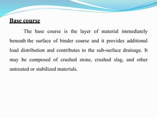 Whtats Is The Base Course PAVEMENT DESIGN | PPTX