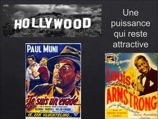 Une
puissance
qui reste
attractive
 