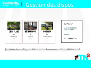 Gestion des dispos
 