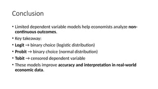 Understanding Limited Dependent Variable Models in Economic Analysis | PPTX