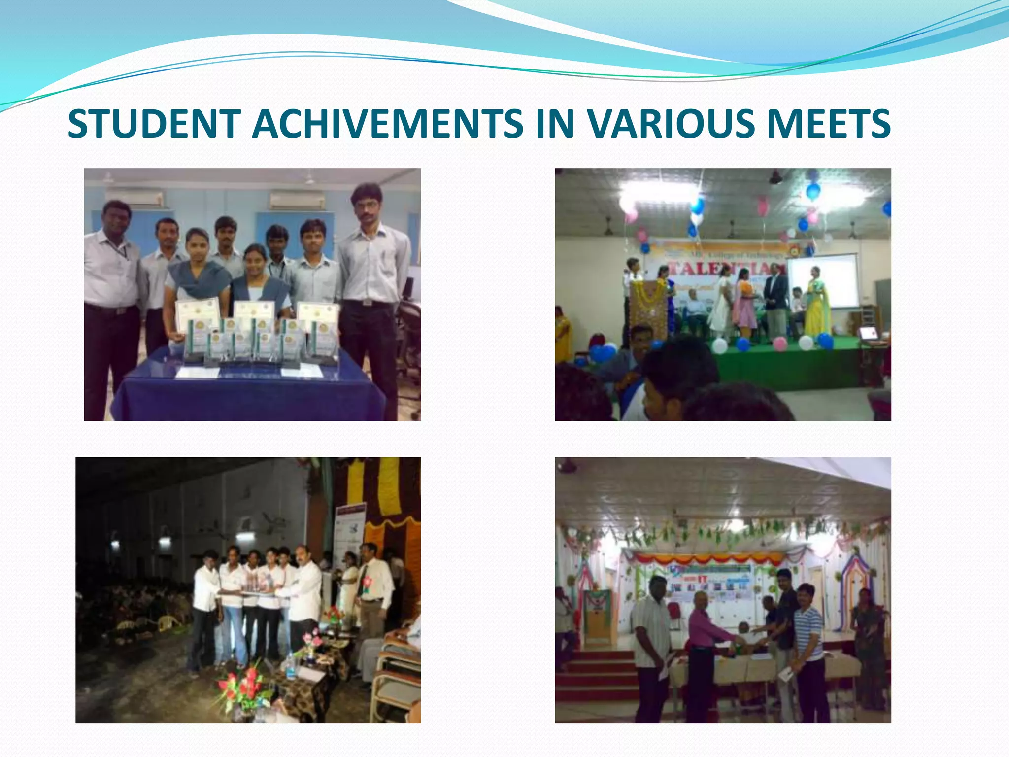 STUDENT ACHIVEMENTS IN VARIOUS MEETS
 