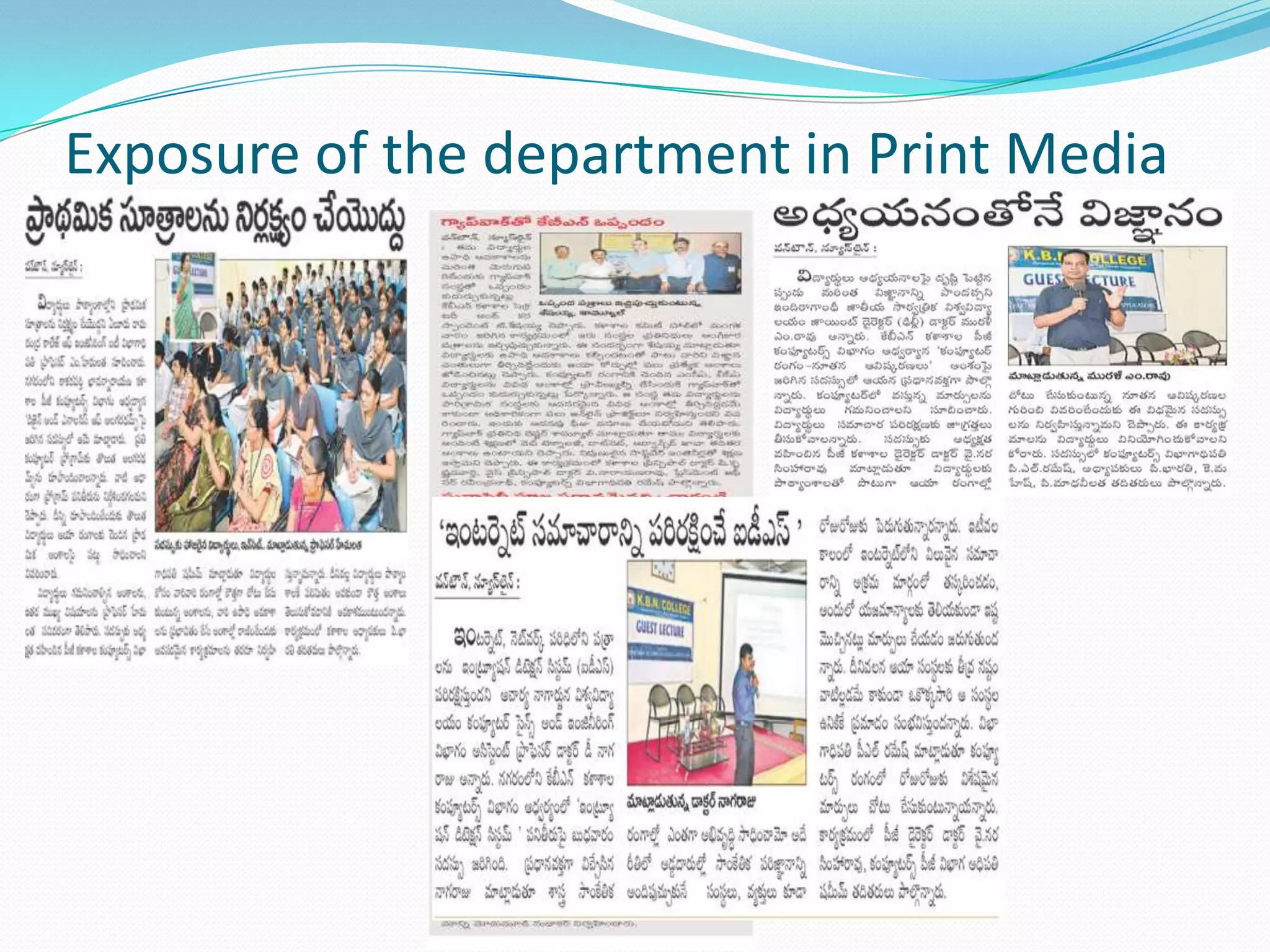 Exposure of the department in Print Media
 