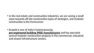 benefits of modular construction explained.pptx