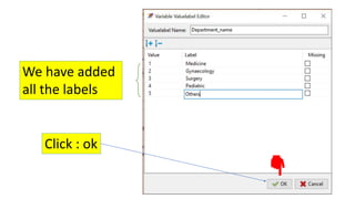 We have added
all the labels
Click : ok
 