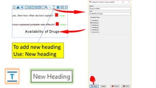 To add new heading
Use: New heading
 