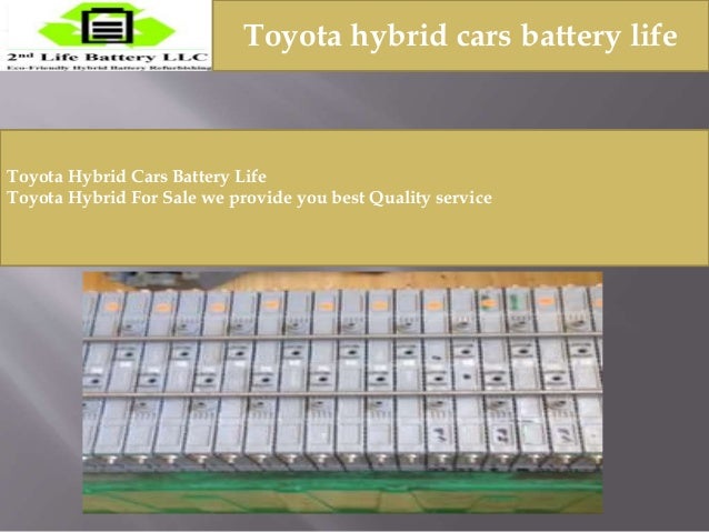 Know more about Toyota hybrid cars battery replacement cost and life